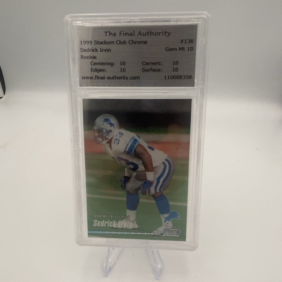 1999 Stadium Club Chrome Sedrick Irvin Rookie Card: This is a 1999 Stadium Club Chrome rookie card featuring Detroit Lions player Sedrick Irvin. The card is professionally graded by The Final Authority as a Gem Mint 10, with perfect sub-scores for