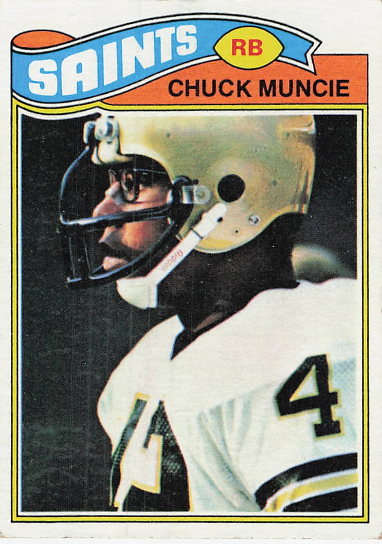1977 Topps Chuck Muncie New Orleans Saints Football Card: This is a 1977 Topps football card featuring New Orleans Saints running back Chuck Muncie. The card, numbered 250 in the set, captures a side-profile image of Muncie wearing his helmet and uniform.
