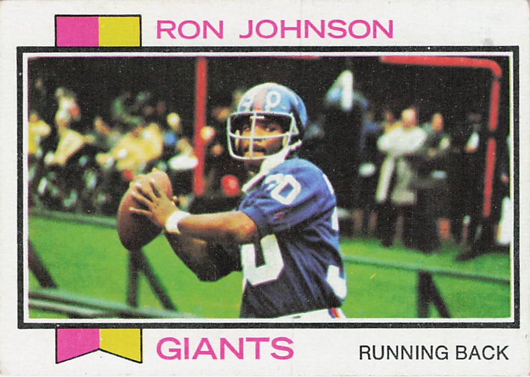 1973 Topps #350 Ron Johnson New York Giants football card: This is a 1973 Topps football card featuring Ron Johnson of the New York Giants. The card highlights Johnson during his NFL career as a talented running back and features the classic 1973 Topps