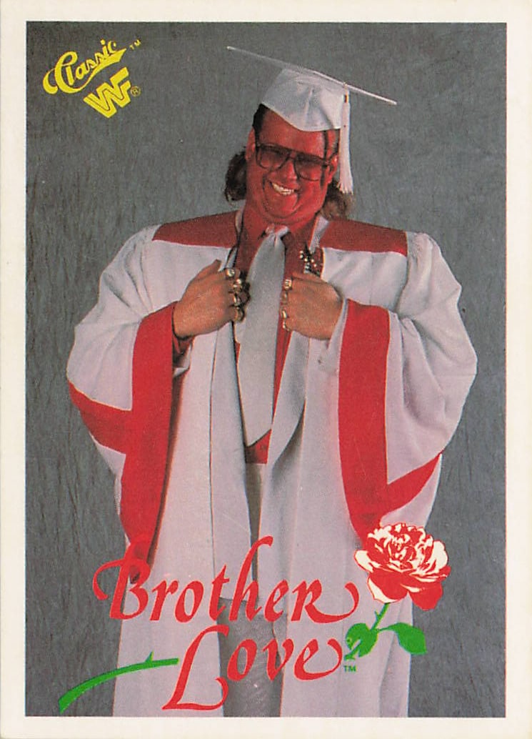1990 Classic WWF Brother Love #77 trading card: The 1990 Classic WWF Brother Love #77 trading card features a thin white outer border framing a studio photograph of the eccentric wrestling manager (played by Bruce Prichard) smiling broadly while