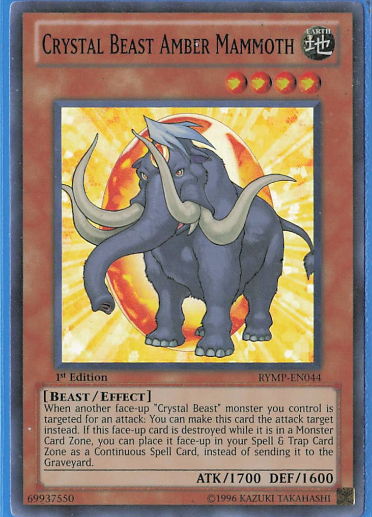 Yu-Gi-Oh! card "Crystal Beast Amber Mammoth" (RYMP-EN044): The Yu-Gi-Oh! card "Crystal Beast Amber Mammoth" (RYMP-EN044) is a Super Rare Effect Monster originally released in the GX-era themed Ra Yellow Mega-Pack.