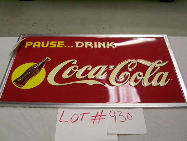 1 COCA COLA SIGN, 31" X 17 1/2": 1 COCA COLA SIGN, 31" X 17 1/2"