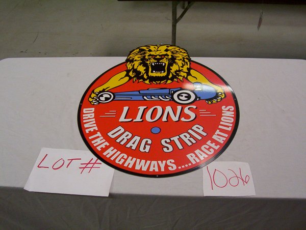 LIONS DRAG STRIP SIGN, 19 1/4" X 27": LIONS DRAG STRIP SIGN, 19 1/4" X 27"