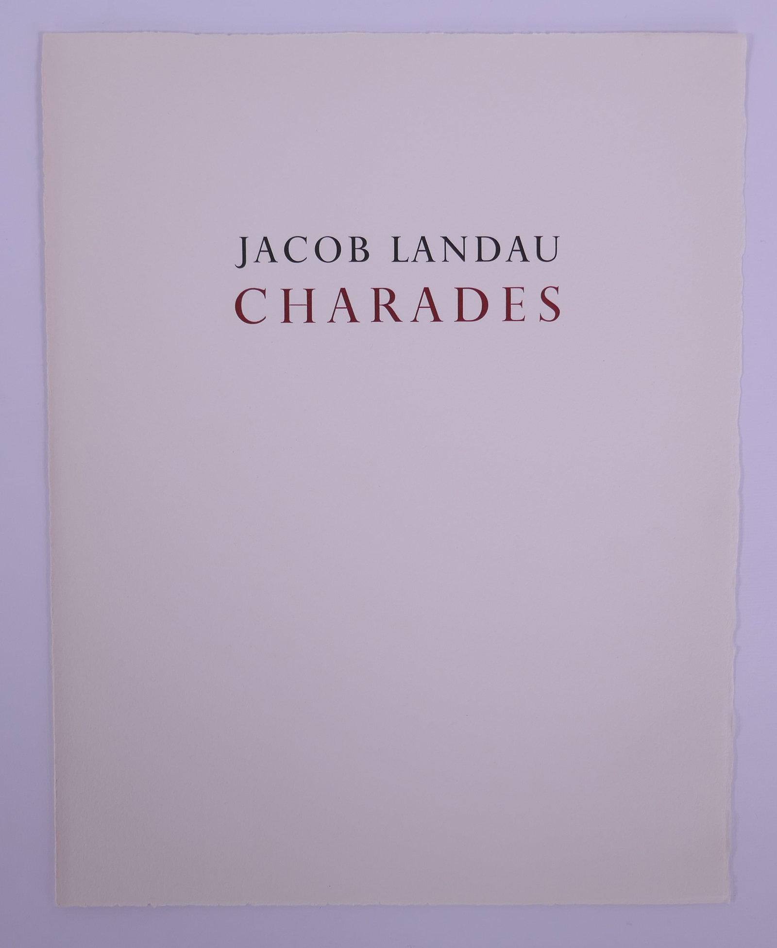 Jacob Landau (American, 1917–2001), Charades, 1965, Ten Lithographs, Tamarind Impression: Jacob Landau (American, 1917–2001) was a Philadelphia-born artist whose work repeatedly returned to the darker pressures of 20th-century life. The Great Depression, his wartime service in the Medite