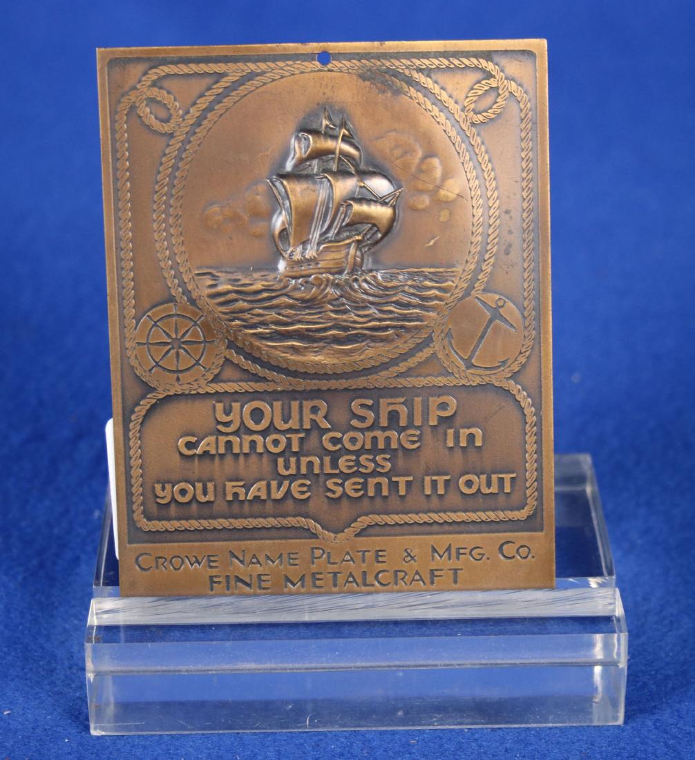 Business Card Holder: "Your Ship Can Not Come In Unless You Have Sent It Out" by Crown Name Plate & Mfg. Co. Fine Metal Craft, Chicago