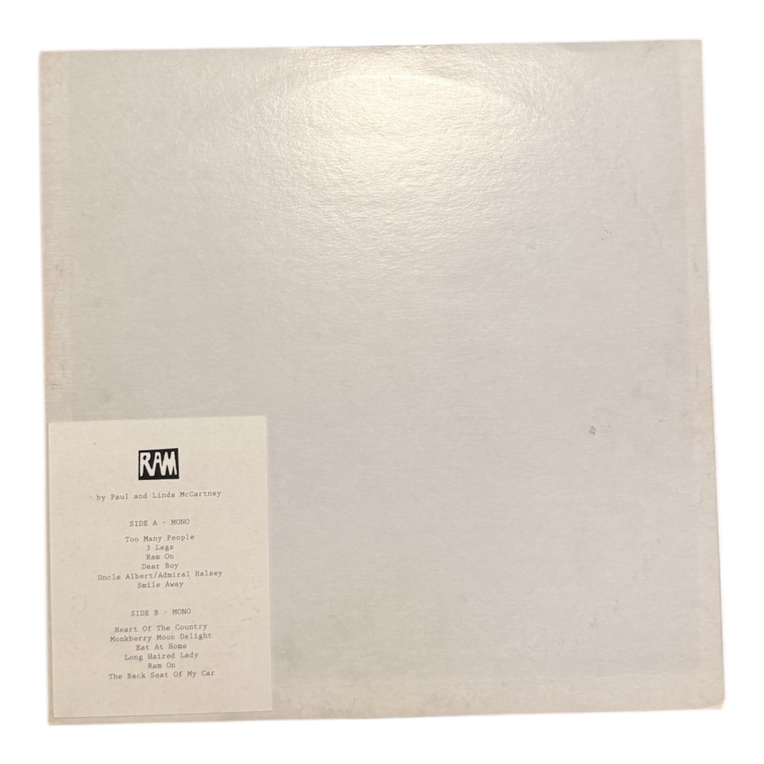 Paul McCartney & Linda - RAM LP (No Sleeve): Paul McCartney & Linda - RAM LP Height 12.375 x Width 12.375 x Depth 0.0625 in inches.