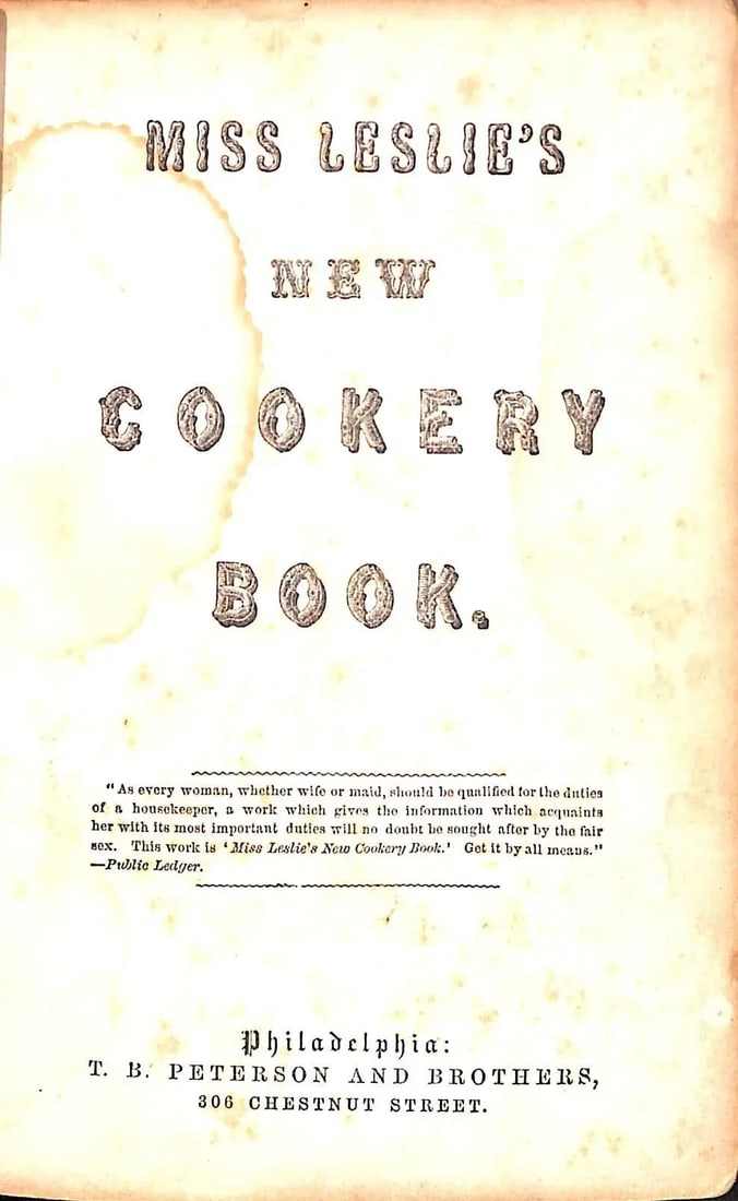 Miss Leslie's New Cookery Book 1837 Miss Leslie - 2