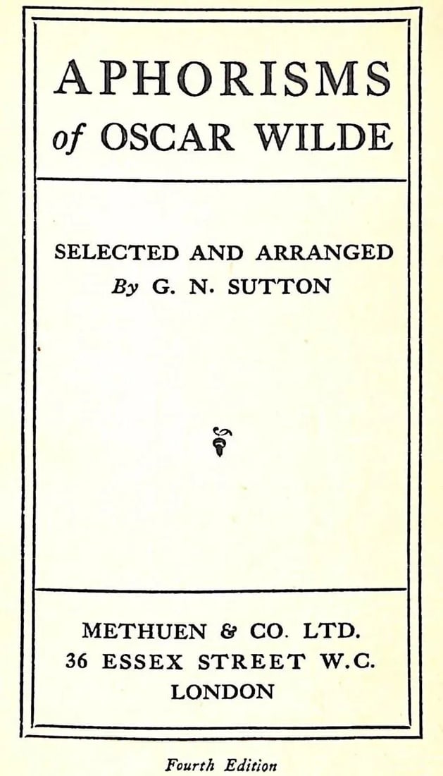 Aphorisms of Oscar Wilde 1923 Wilde, Oscar Sutton, g.n. - 3