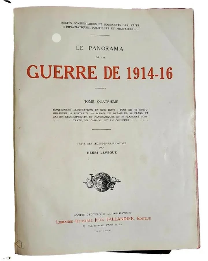 Le Panorama De La Guerre De 1914-1916 - 3 Volumes Military Books Ww1 - French Language - 10