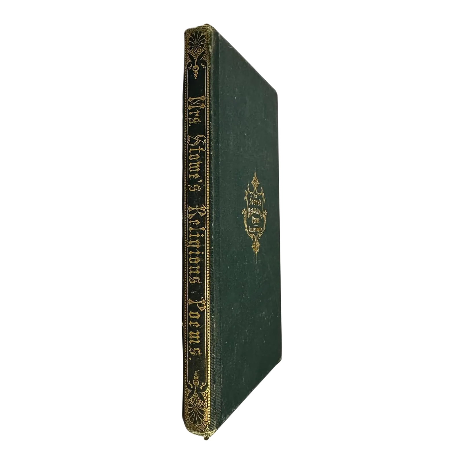 Antique 1867 Book "Mrs. Stowe's Religious Poems" 1st Edition - Author Signed: RARE Antique 1867 Book "Mrs. Stowe's Religious Poems" 1st Edition - Author Signed Rare first edition by the author of "Uncle Tom's Cabin" and famous abolitionist Harriet Beecher Stowe. Octavo. 107pp. 