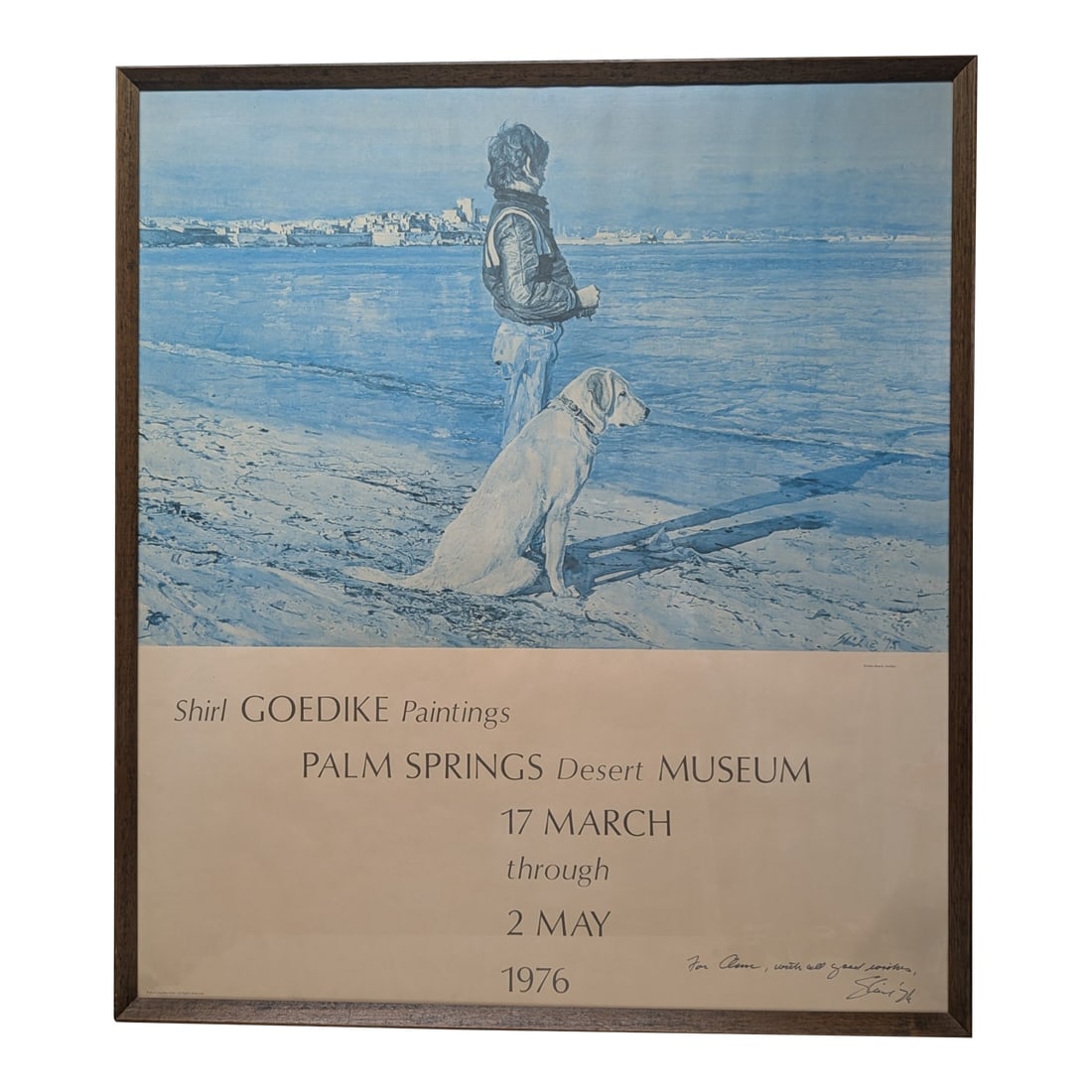 Signed & Framed Shirl Goedike Palm Springs Desert Museum 1976 SRT Exhibition Poster: Huge signed poster from the Palm Springs Desert Museum exhibition of Shirl Goedike in 1976. Signed by Shirl himself. Condition: Alterations: Original Condition Unaltered Imperfections: Some
