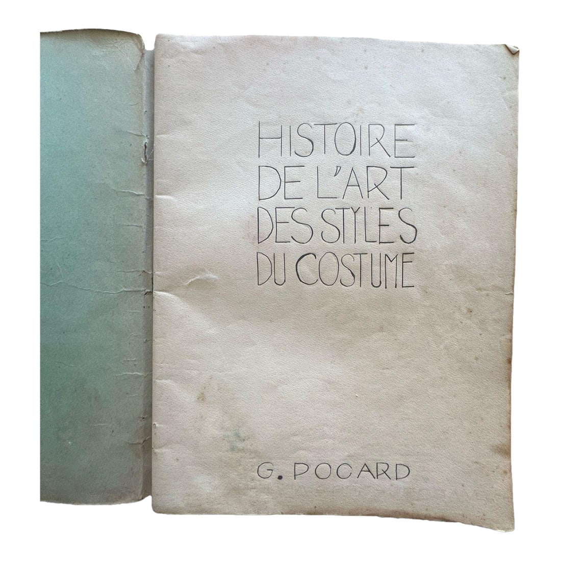 Antique French Costume History Notebook | Hand-Colored Fashion Studies | Handwritten Artist Sketchbo: Discovered in Provence, this extraordinary notebook feels less like a book and more like a private conversation with its creator. Titled Histoire de l'Art des Styles du Costume by G. Pocard, it
