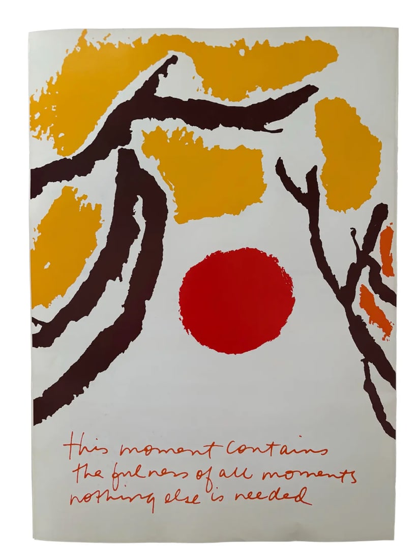 Corita Kent (Sister Mary Corita Kent) "This Moment Contains the Fullness of All Moments" Original Pr - 3