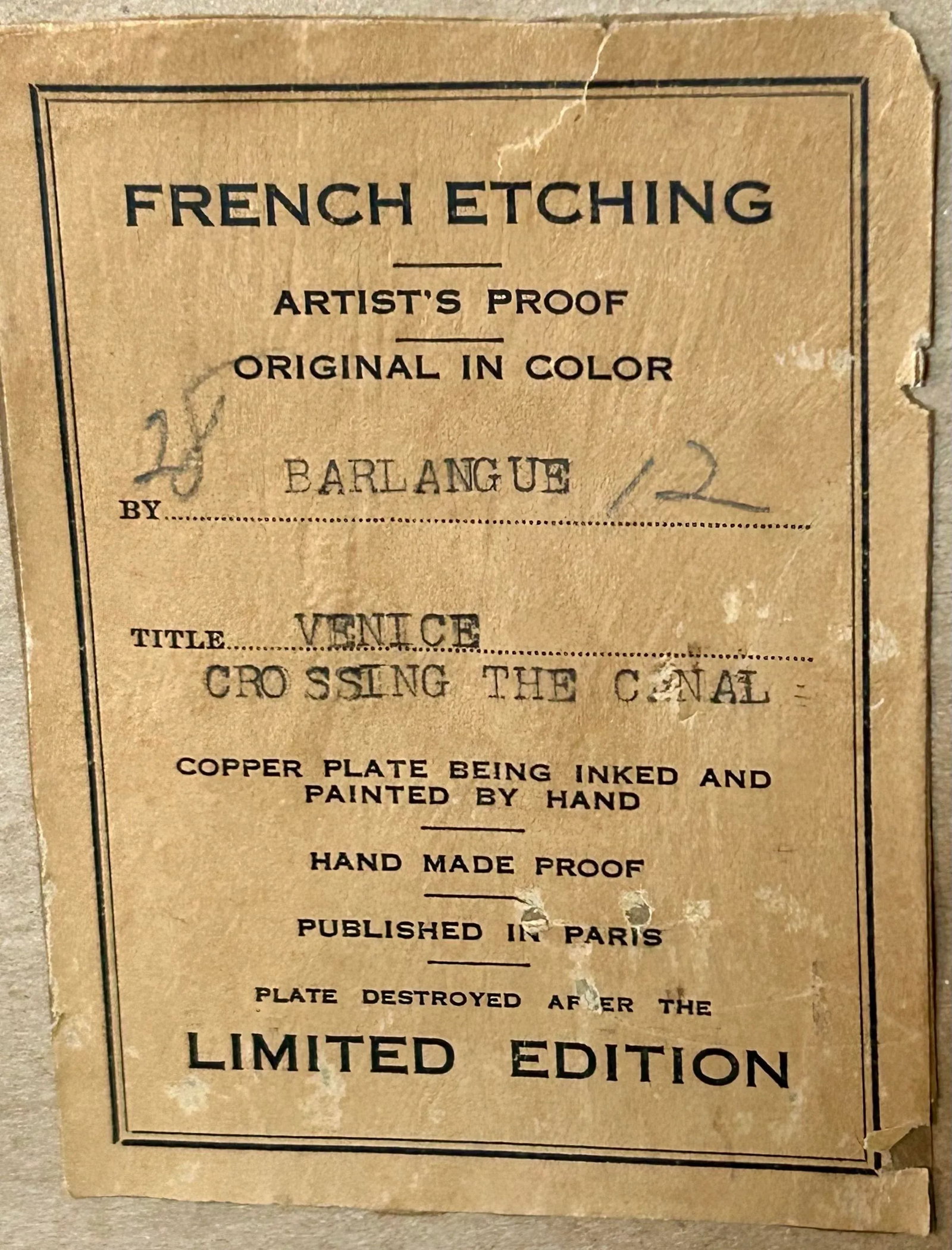 French Hand Colored Limited Edition Etching by Barlangue, Venice Crossing the Canal, Signed - 9