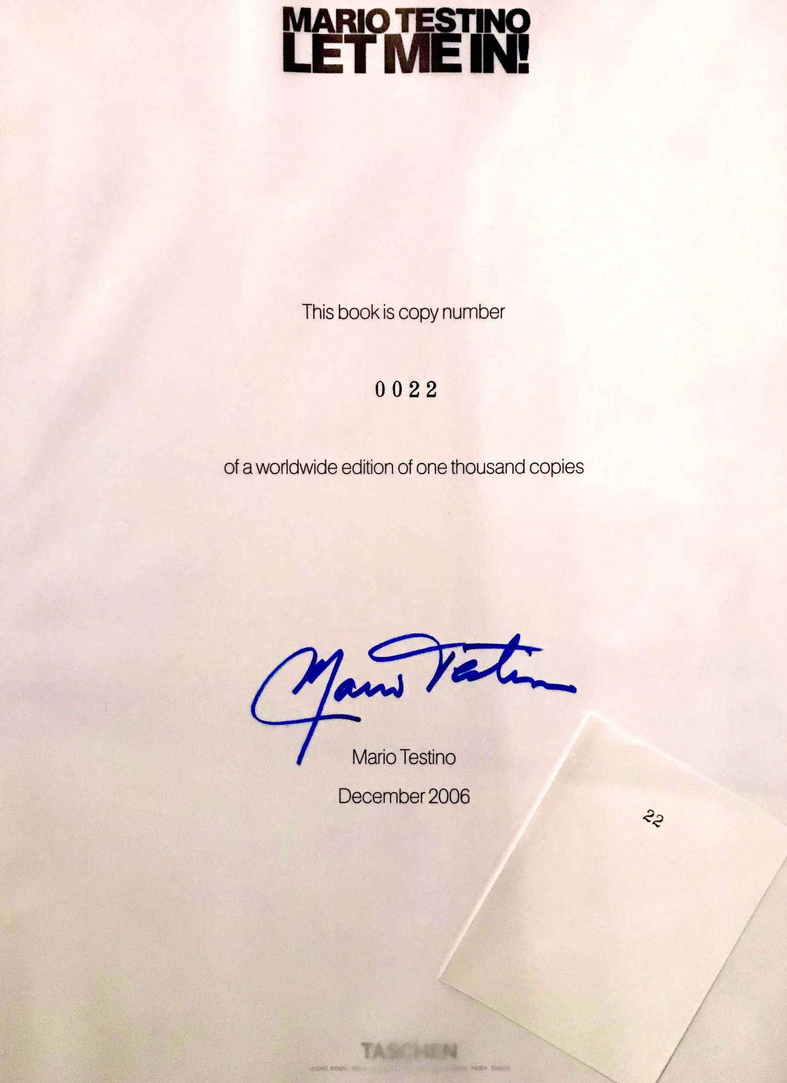 Mario Testino Let Me In, Published by Taschen, 2007. - 4