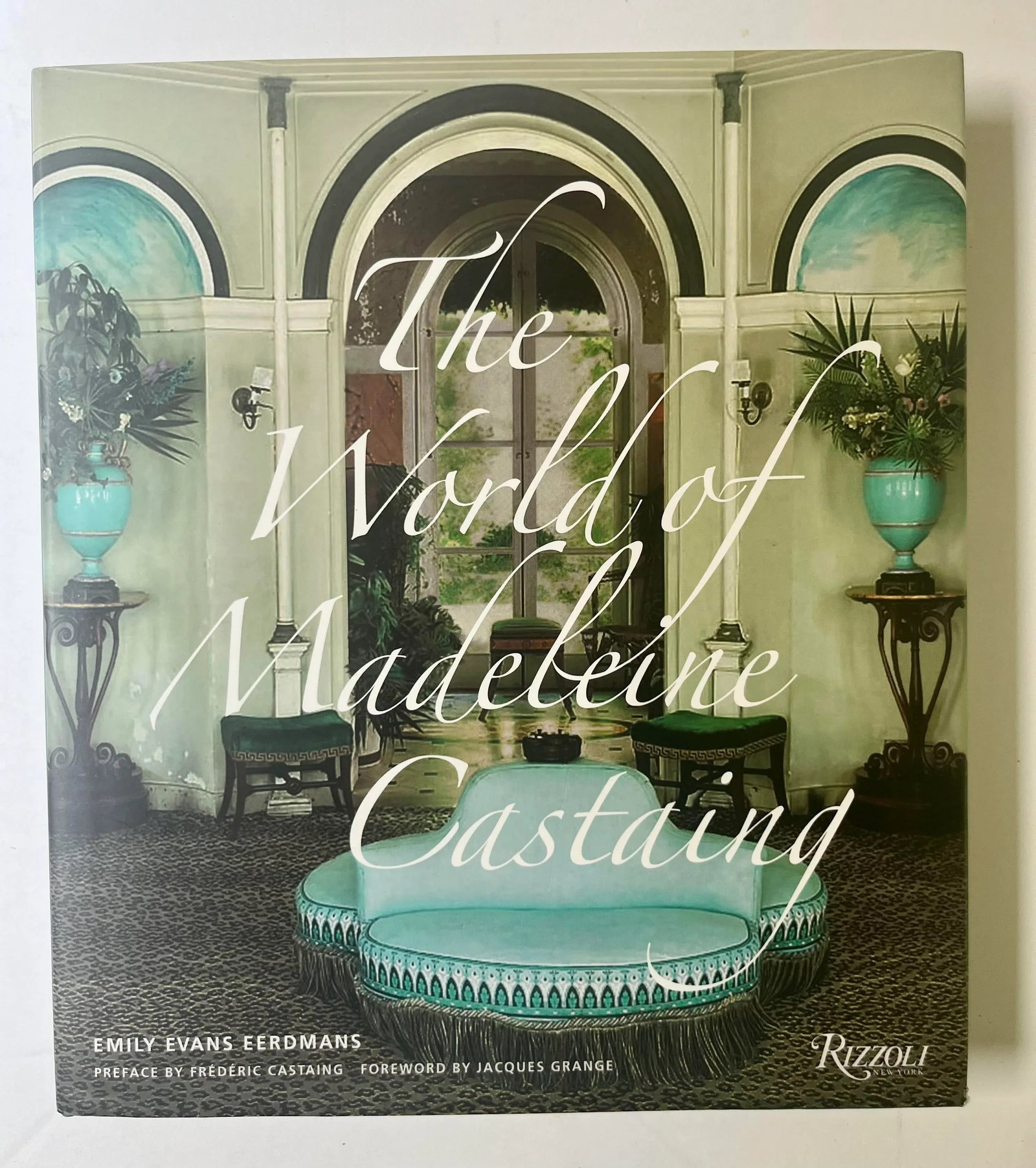 2010 The World of Madeleine Castaing by Emily Evans Eerdmans Rizzoli Book - 8
