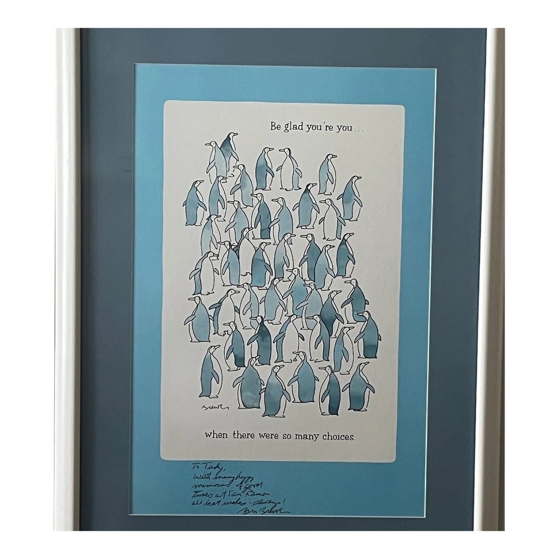 Late 20th Century Sandra Boynton Signed "Be Glad You're You" Penguin Art Print - Custom Framed: Add a touch of whimsical inspiration to your home with this authentic Sandra Boynton art print featuring her iconic penguin illustrations. Titled "Be Glad you're you... when there were so many choices
