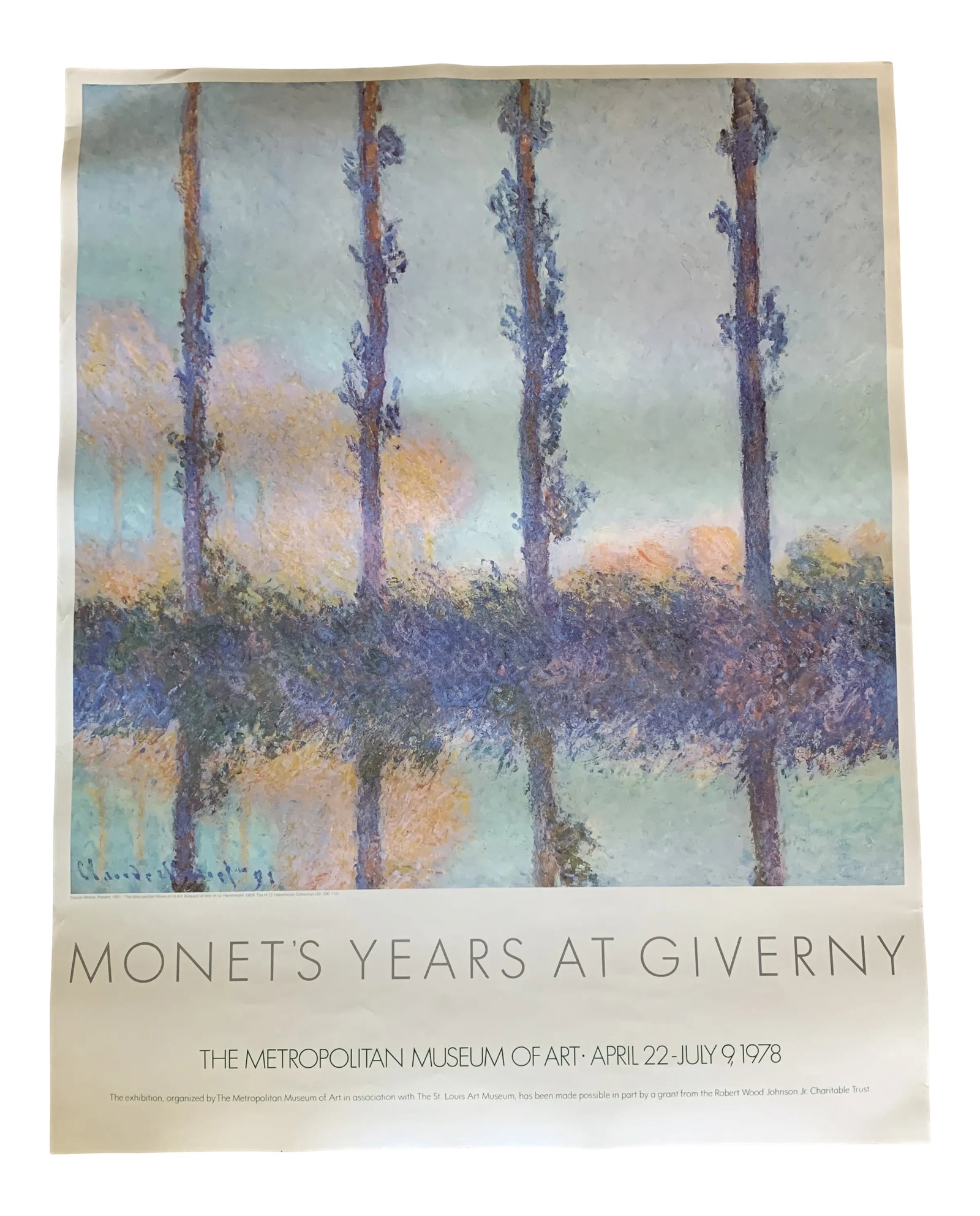 1978 Claude Monet Metropolitan Museum of Art Exhibition Poster: Beautiful pastel colors on vintage poster from Monet's Years At Giverny 1978 art exhibit at The Metropolitan Museum of Art. Image is Claude Monet's 1891 Poplars painting. Sold unframed. Just lovely! C