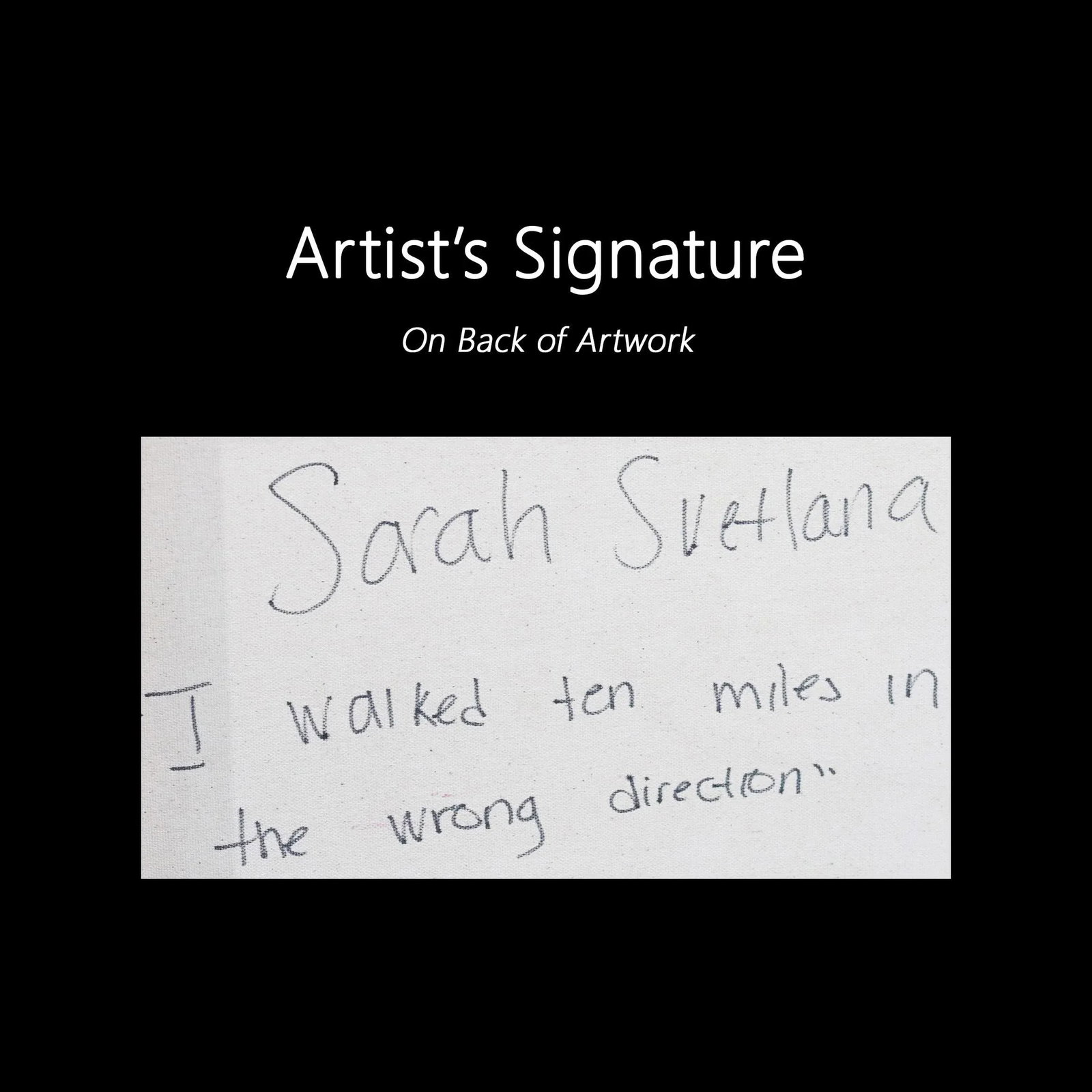 I Walked Ten Miles in the Wrong Direction - Large Original Artwork by Sarah Svetlana - 9