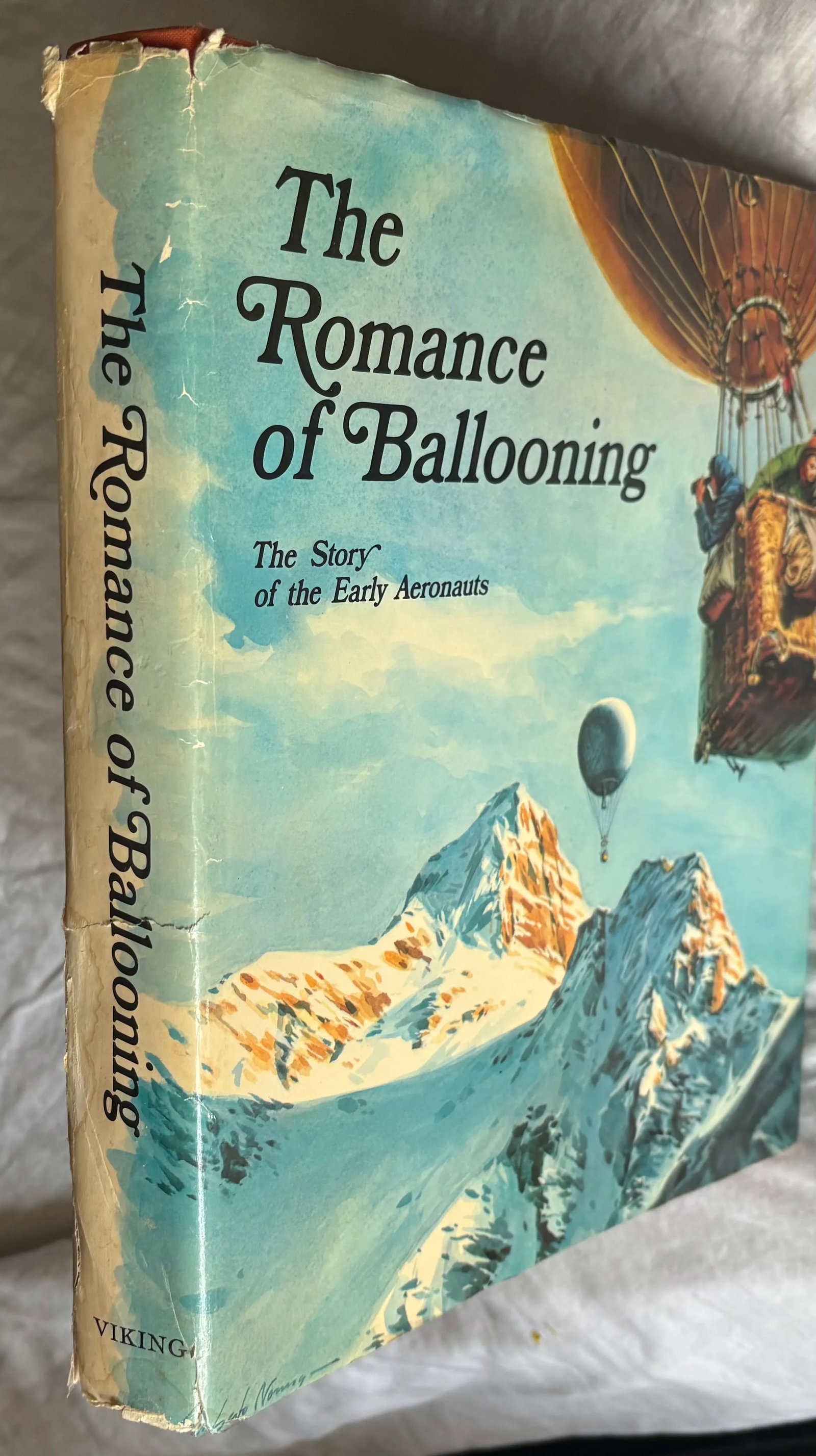 1971 the Romance of Ballooning, Hardcover First Edition - 2