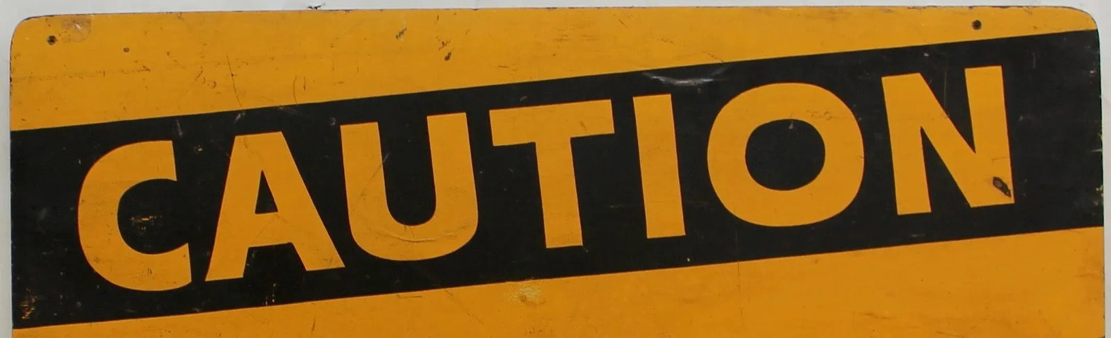 Caution Stay in Tracks Sign - 2
