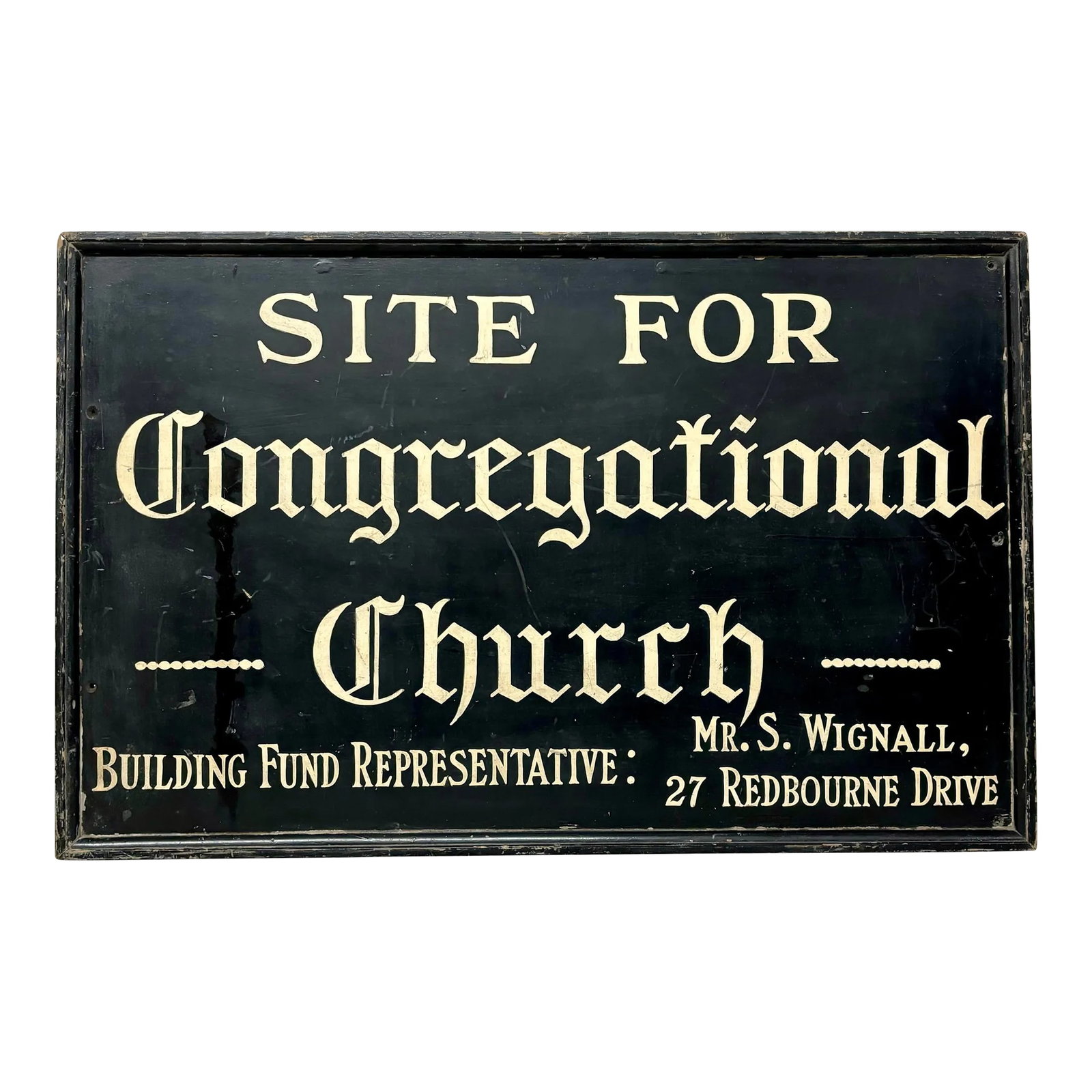 Antique English Hand Painted Wooden Sign: An early 20th century English hand-painted sign, rich with character and quiet charm. Bearing the inscription "Site for Congregational Church", the sign is rendered in a beautifully distinctive