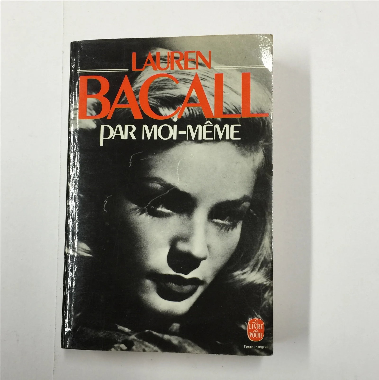 Lauren Bacall: Par Moi-Meme 1979 French Paperback - 2