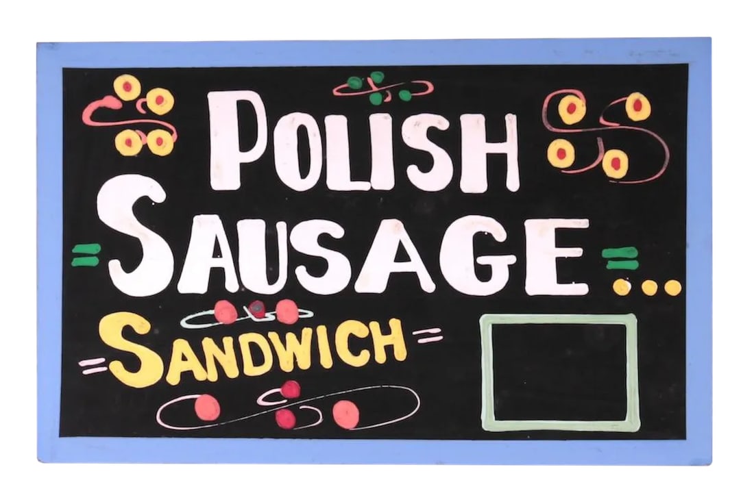 Polish Sausage Sandwich Sign: Vintage sign, one-sided hand painted on chipboard saying "Polish Sausage Sandwich". Condition: Condition Notes: Good - Moderate wear and tear, but still has good years left Materials &