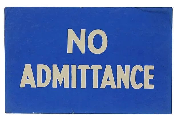 No Admittance Vintage Sign: 1940s one-sided old store stock sign for "No Admittance" printed on chipboard. Condition: Condition Notes: Good - Moderate wear and tear, but still has good years left Materials & Techniques: