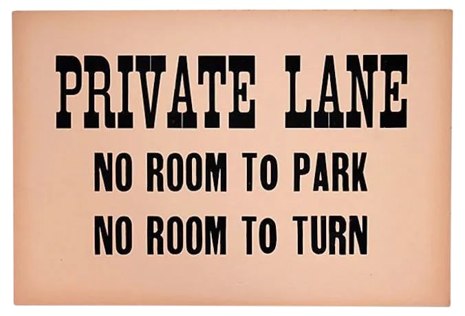 Vintage Private Lane Sign: Vintage one sided, printed on chipboard "Private Lane" sign, found in New York State. Sign has disolorations. Condition: Alterations: Original Condition Unaltered Imperfections: Some Imperfections