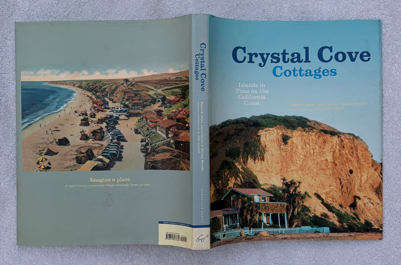 Crystal Cove Cottages: Islands in Time on the California Coast, Hardcover First Edition - 2