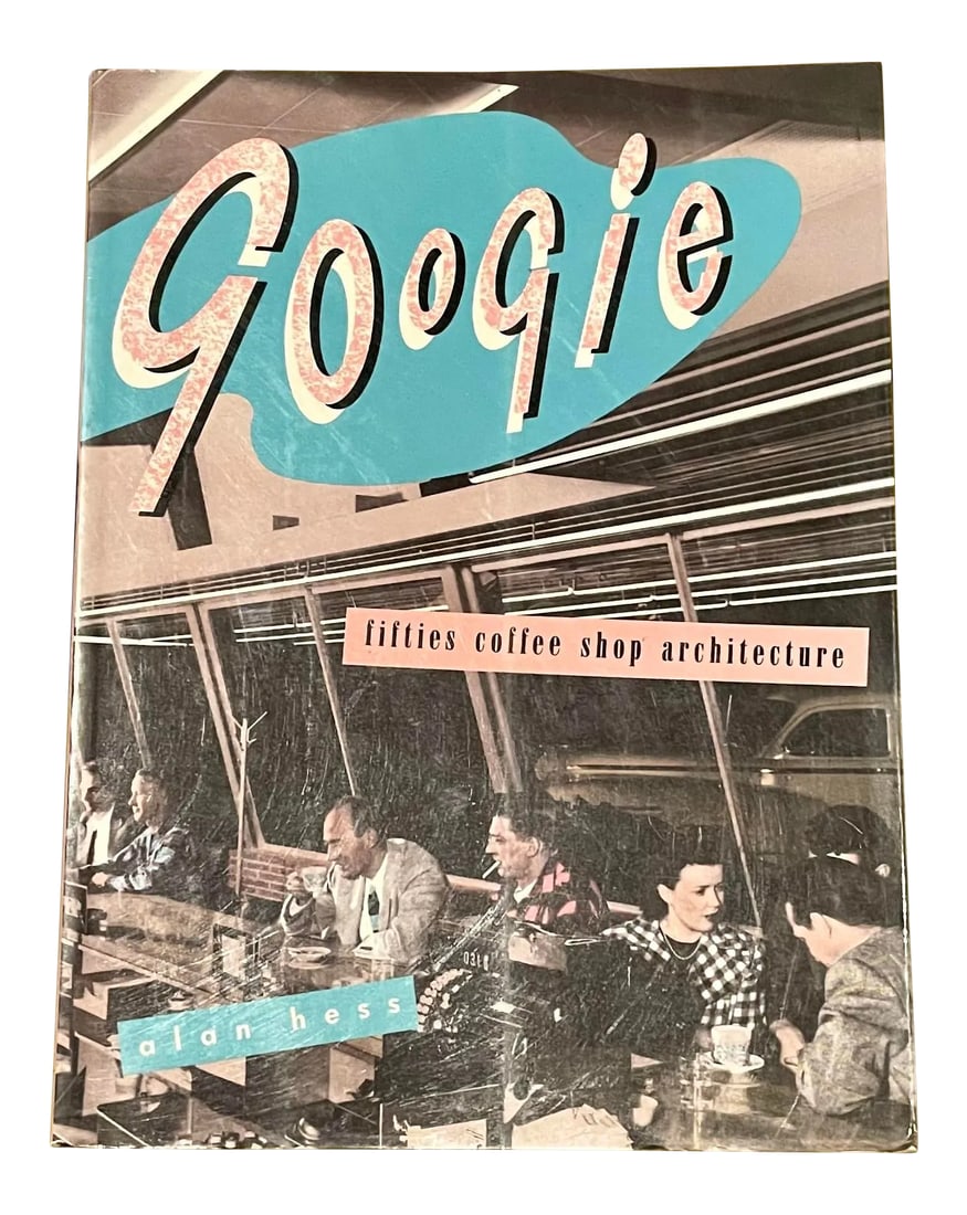 1980s "Googie Fifties Coffee Shop Architecture" by Alan Hess: Googie 50s coffee shop architecture. By Alan Hess. Art Direction by Jim Heimann. 10 chapters on the various time periods & architectural genres of coffee shops in the USA. Before & after The Second