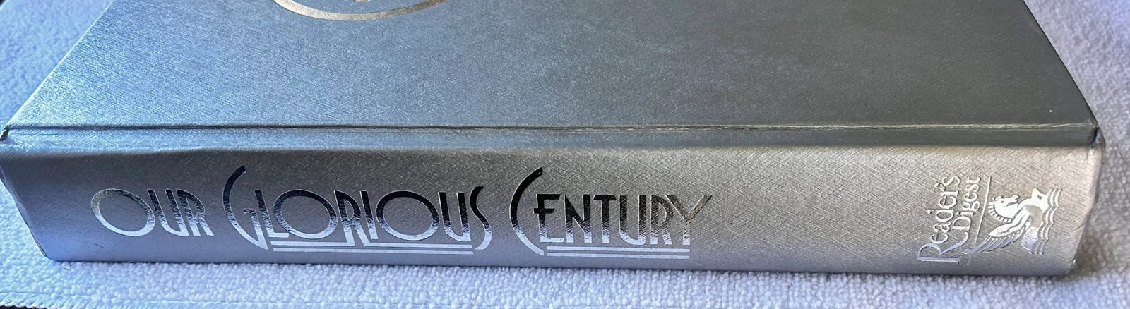 Our Glorious Century Book, Hardcover, 1995 - 3