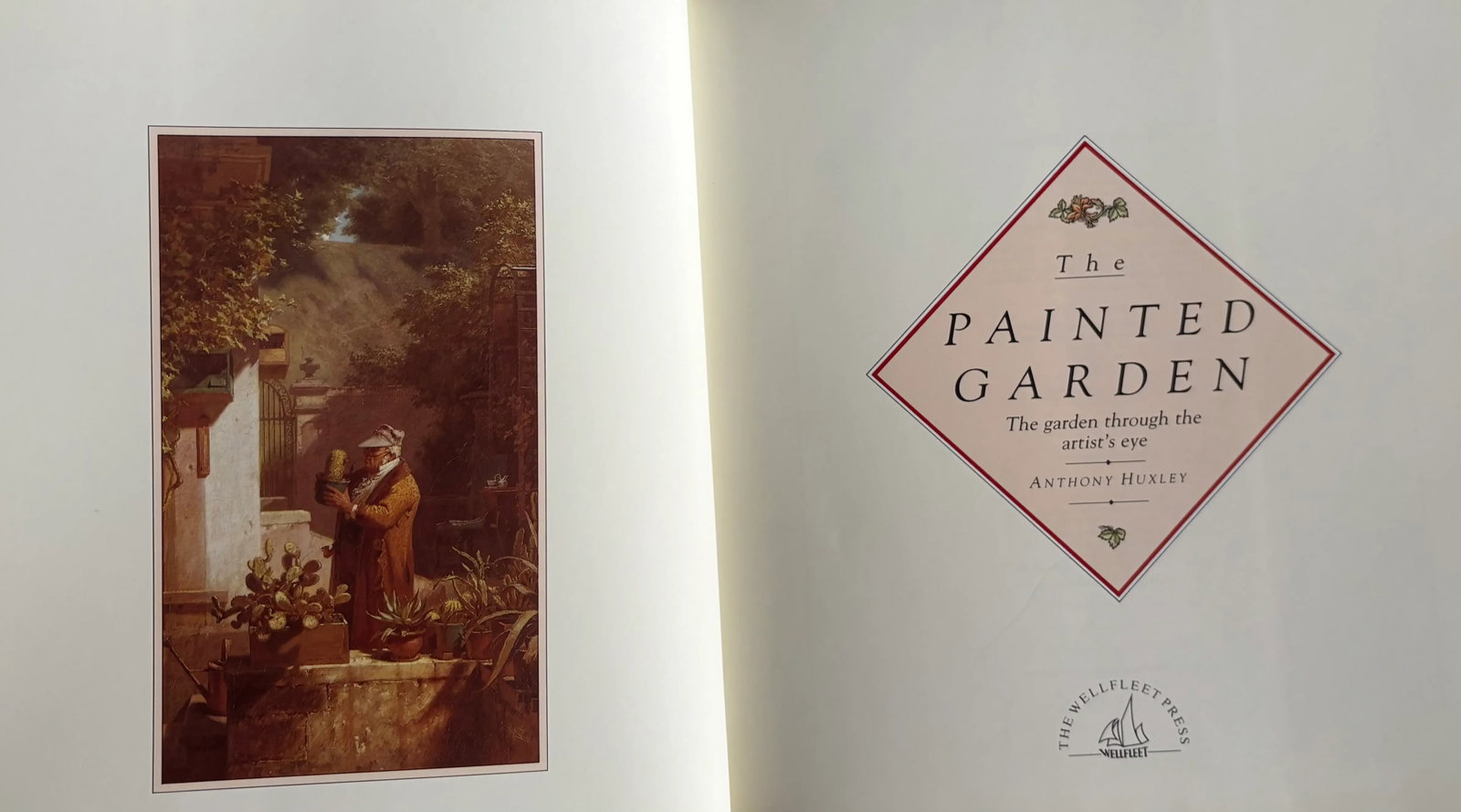 The Painted Garden the Garden Through the Artist's Eye, Hardcover First Edition - 4