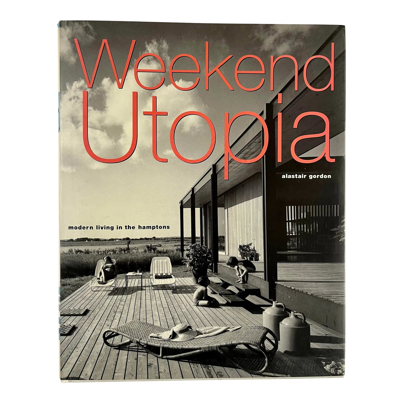 Weekend Utopia, Modern Living in the Hamptons, Alastair Gordon, 2001: 172 pp. Princeton Architectural Press Gordon's survey of modernist architecture in the resort areas of Long Island. Featuring work by Bunshaft, Stern, Jaffe, Geller, Gwathmey, others. A fascinating