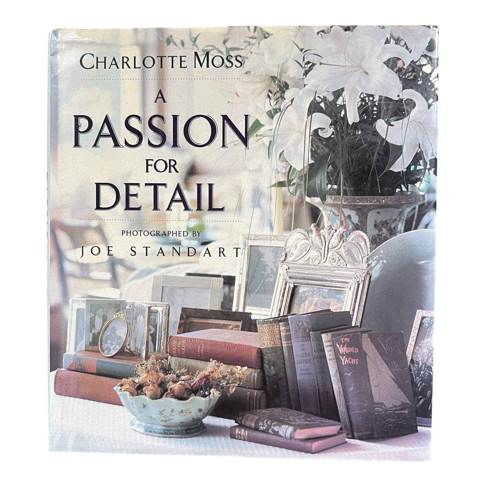 Charlotte Moss a Passion for Detail 1st Ed. 1991: Found at an estate in historic Alexandria, Virginia; this book by Charlotte Moss, the acclaimed Interior designer is a timeless addition for anyone who appreciates and collects interior design books.