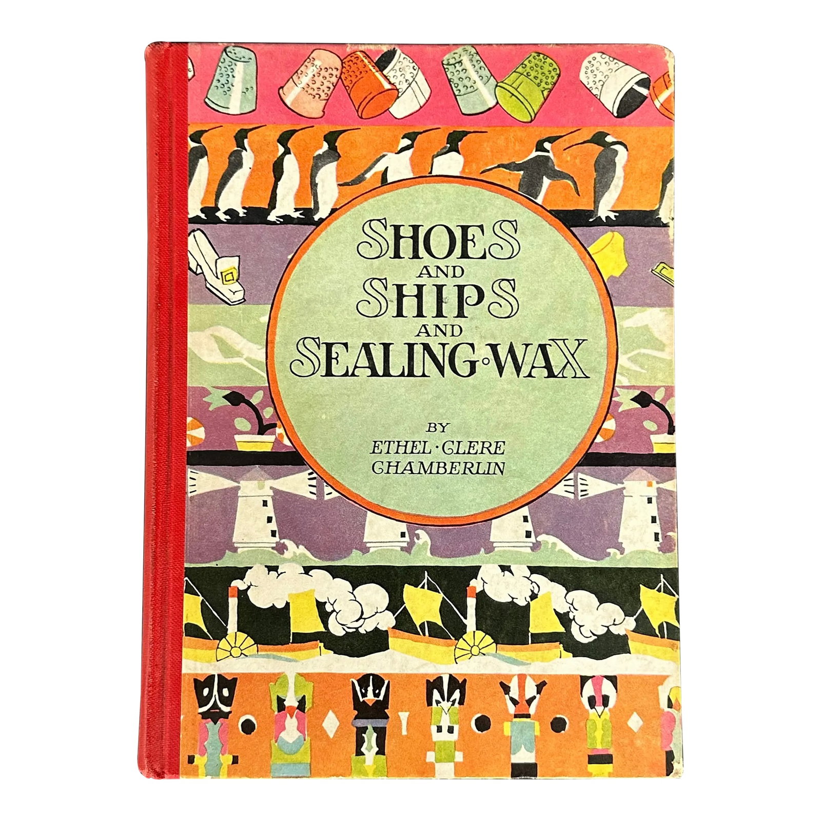 Vintage Illustrated Children's Book: Written by Ethel Clere Chamberlin and filled with charming illustrations by Janet Laura Scott, Shoes, Ships and Sealing Wax has been delighting young readers since it was first published in 1928.