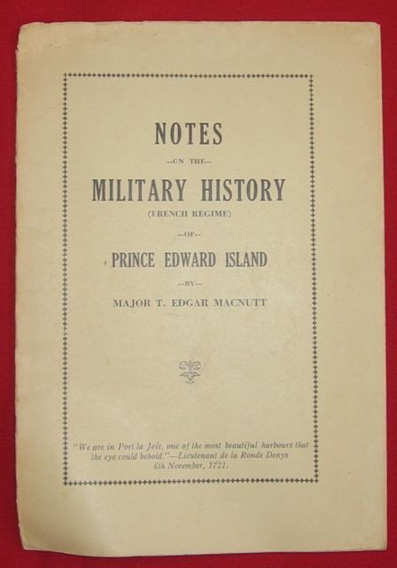 Prince Edward Island History Books, Lot of 4: Title: PEI History, Lot of 4 Booklets. Description: a) The Centenary of Edward Whelan (Souvenir Edition) by D. C. Harvey. Size: Octavo. Date: Charlottetown, 1926. 21 pages. Paper wraps. Previous owner