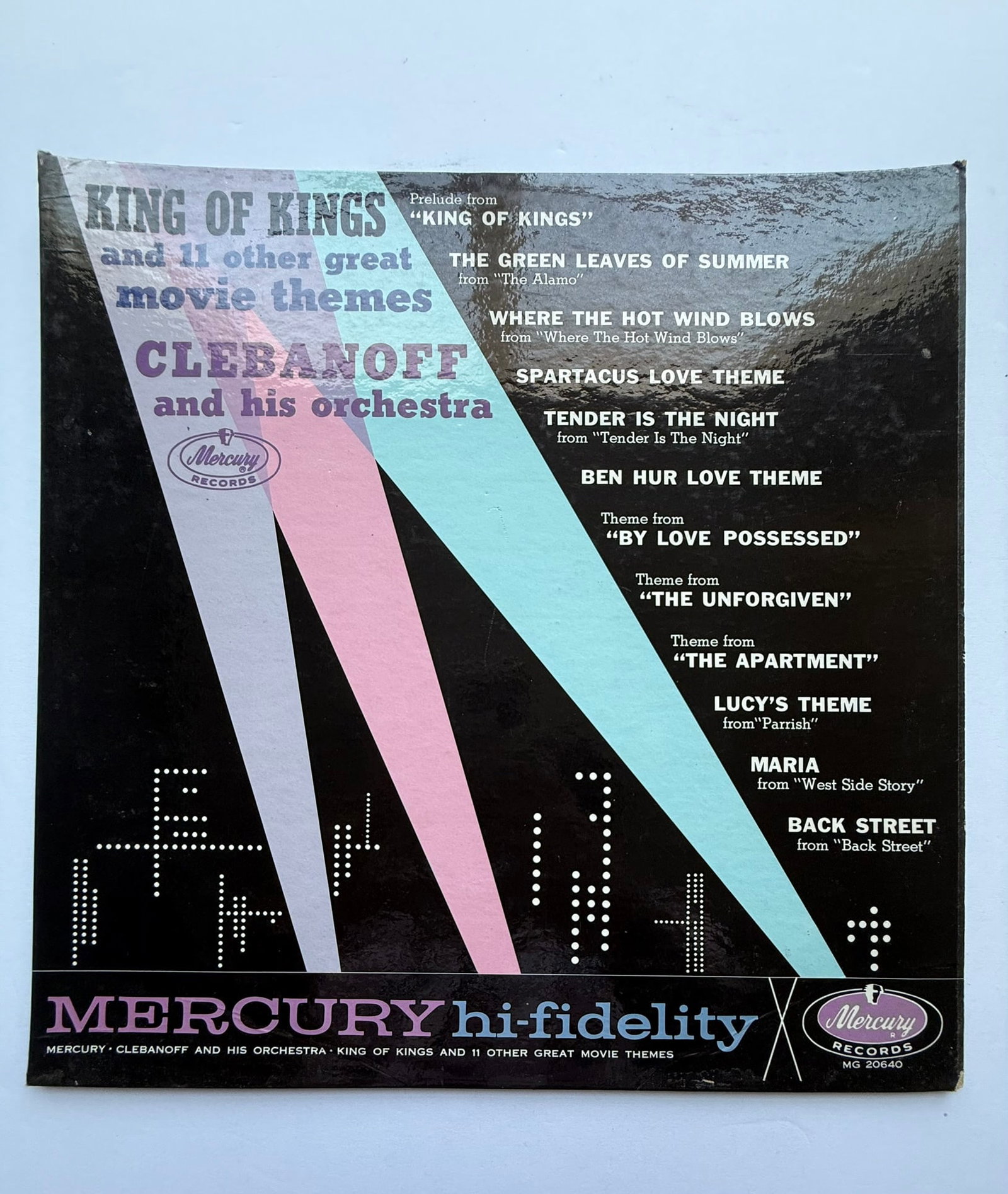 Clebanoff and His Orchestra – King of Kings and 11 Other Great Movie Themes LP: Popular orchestral soundtrack collection featuring themes from King of Kings, Ben-Hur, Spartacus, West Side Story, The Apartment, and more. Mercury Records high-fidelity release.