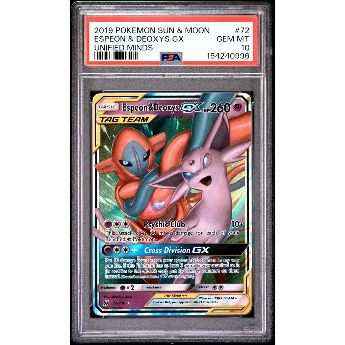 2019 Pokemon Unified Minds Espeon & Deoxys GX Tag Team #72 PSA 10: Manufacturer: Pokemon Product: Pokemon Series: Unified Minds Release Date: Not Announced Specifications Manufacturer: Pokemon Product: 2019 Pokemon Unified Minds Espeon & Deoxys GX Tag Team #72 PSA 10
