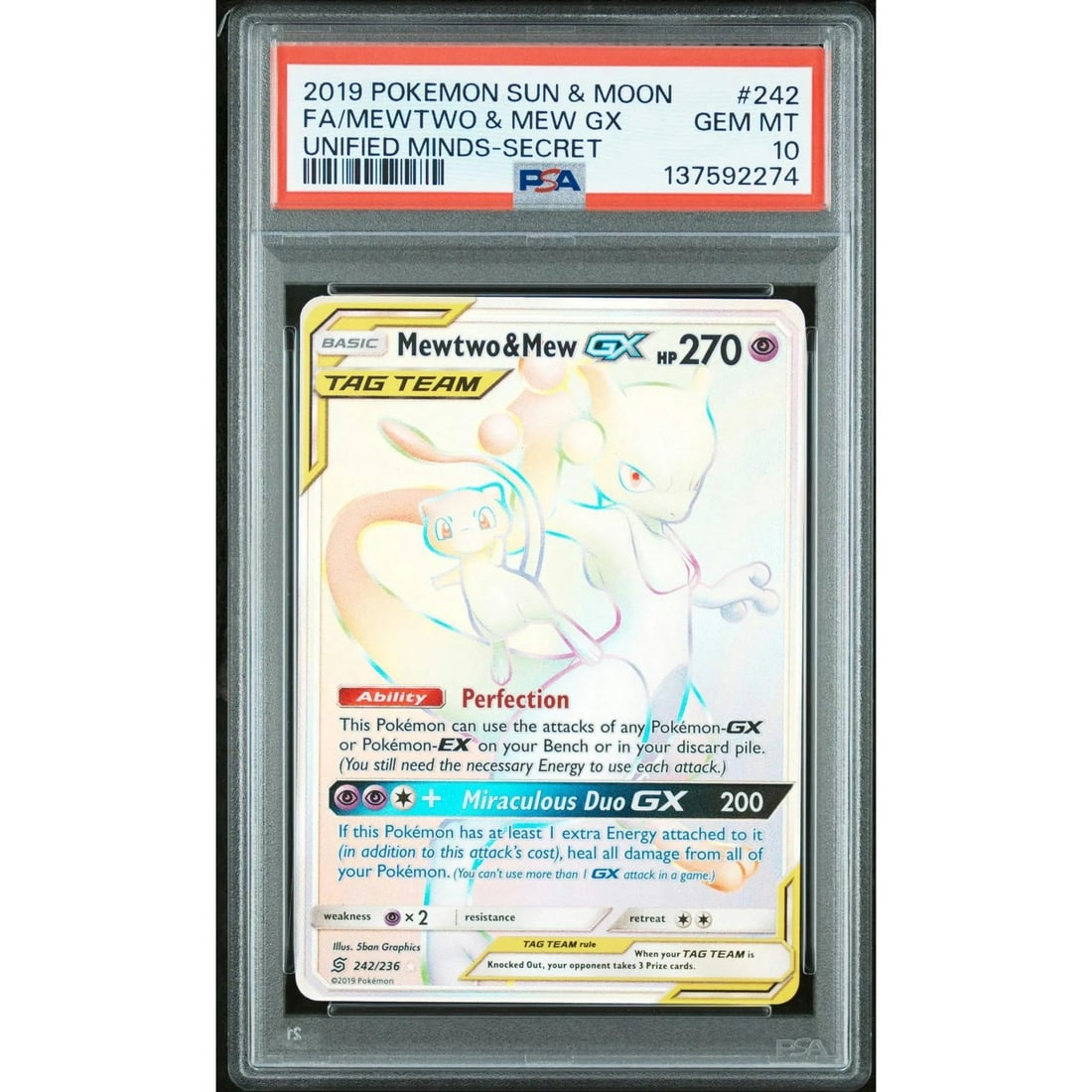 2019 Pokemon Unified Minds Mewtwo & Mew GX Full Art Secret #242 PSA 10: Manufacturer: Pokemon Product: Pokemon Series: Unified Minds Release Date: Not Announced Specifications Manufacturer: Pokemon Product: 2019 Pokemon Unified Minds Mewtwo & Mew GX Full Art Secret #242