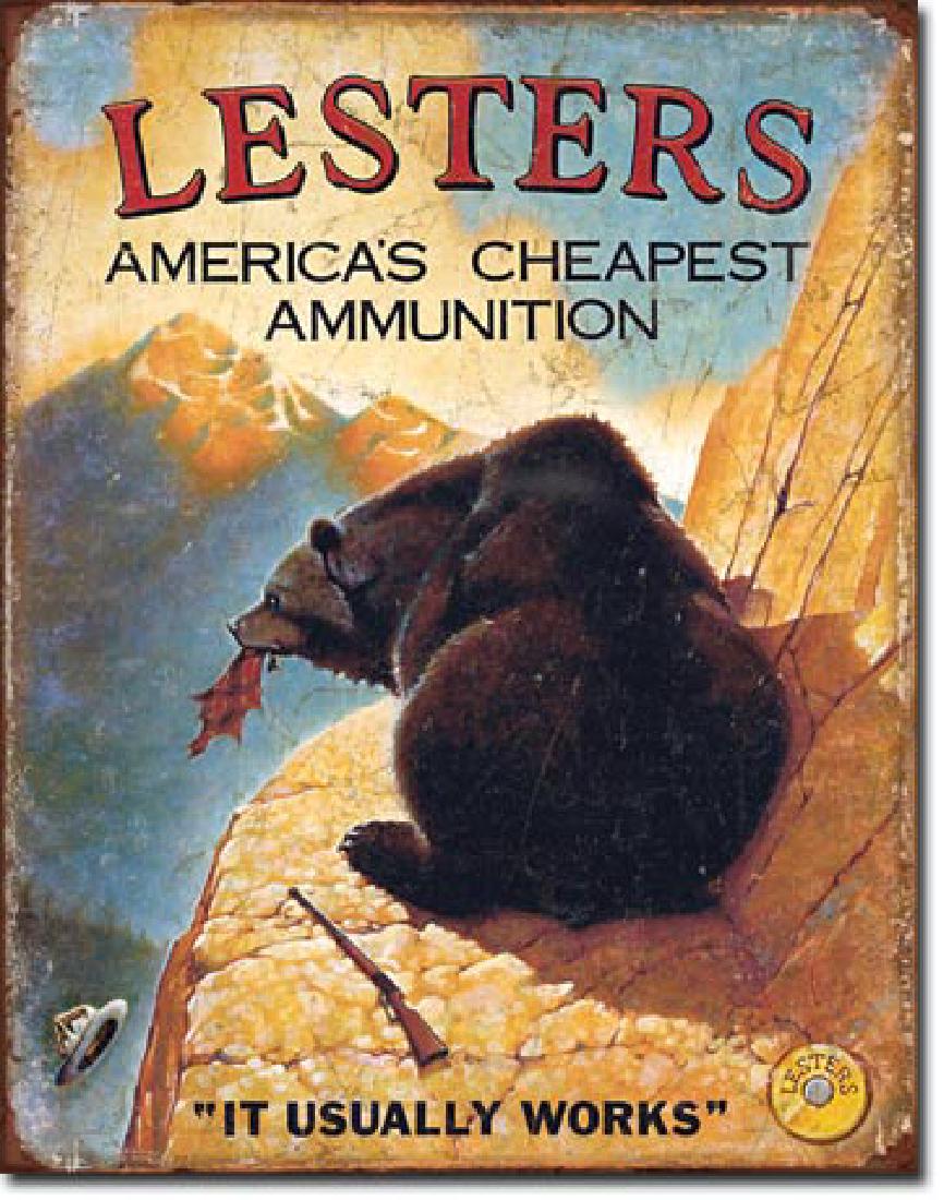LESTERS AMMUNITION FUNNY METAL SIGN 12.5" X 16": N/A