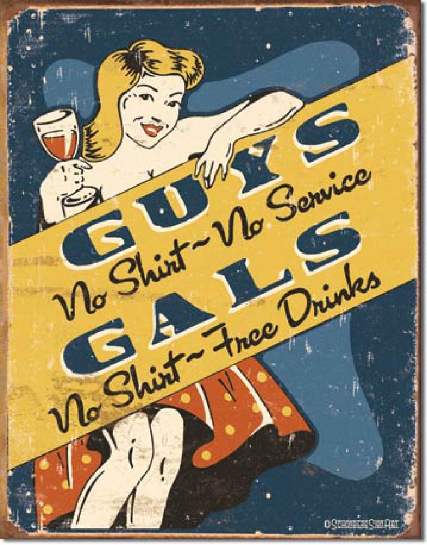 GUYS GALS FUNNY METAL SIGN 12.5" X 16": N/A