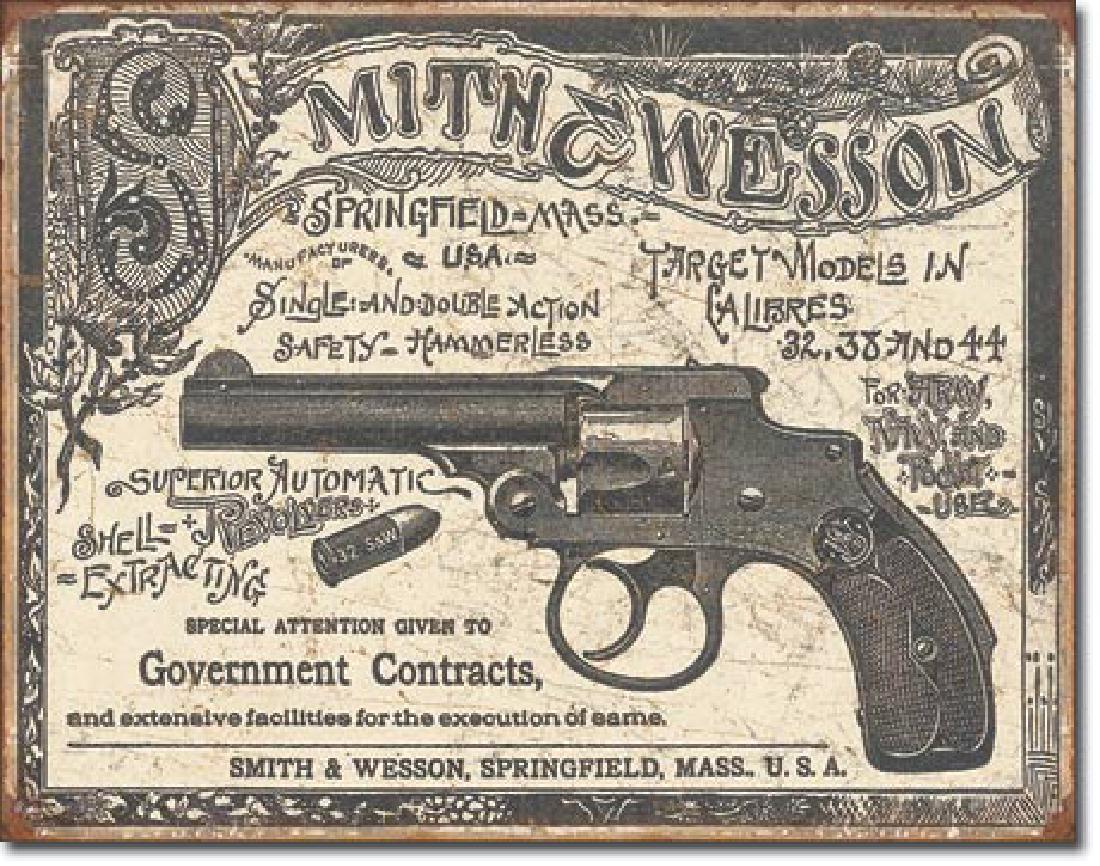 SMITH AND WESSON METAL SIGN 12.5" X 16": N/A
