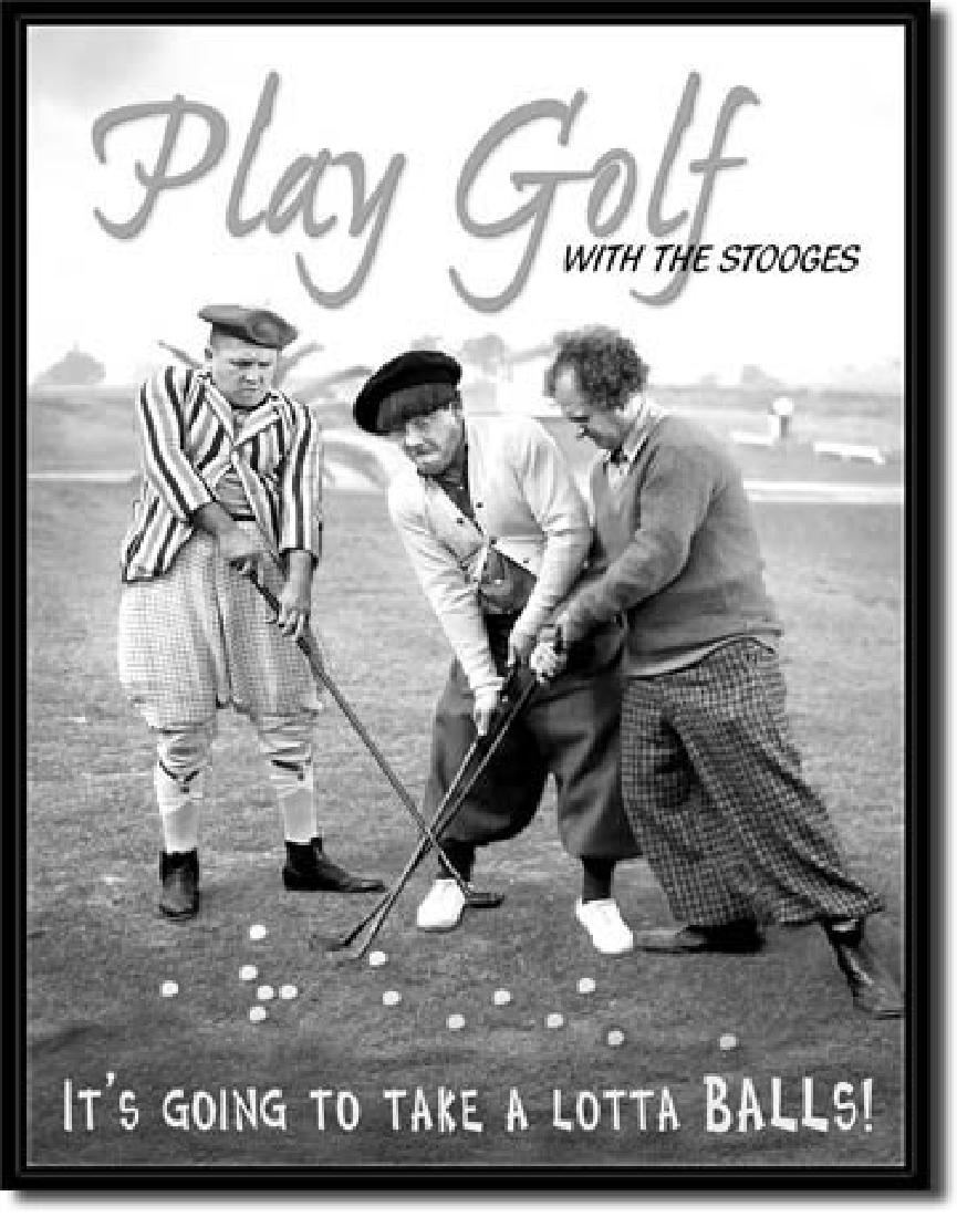 THREE STOOGES GOLF METAL SIGN 12.5" X 16": N/A