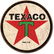 TEXAC0 METAL SIGN 12" ROUND