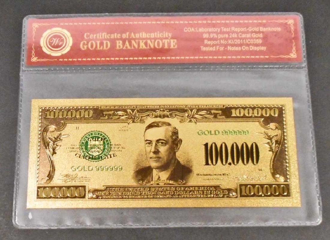 99.9% 24K ONE HUNDRED THOUSAND DOLLAR GOLD BANKNOTE W/: No monetary value
