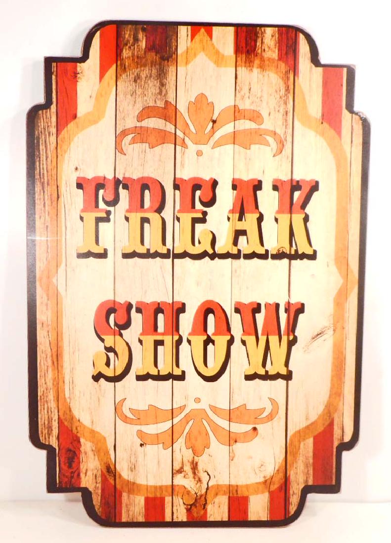 FREAK SHOW DIE-CUT WOOD SIGN: 35" by 15"