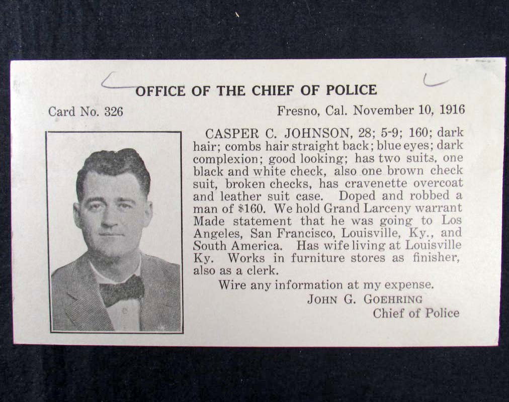 1916 WANTED POSTCARD W/ PHOTO - ROBBERY - FRESNO, : Man wanted because he Doped and Robbed a man of $160.00.