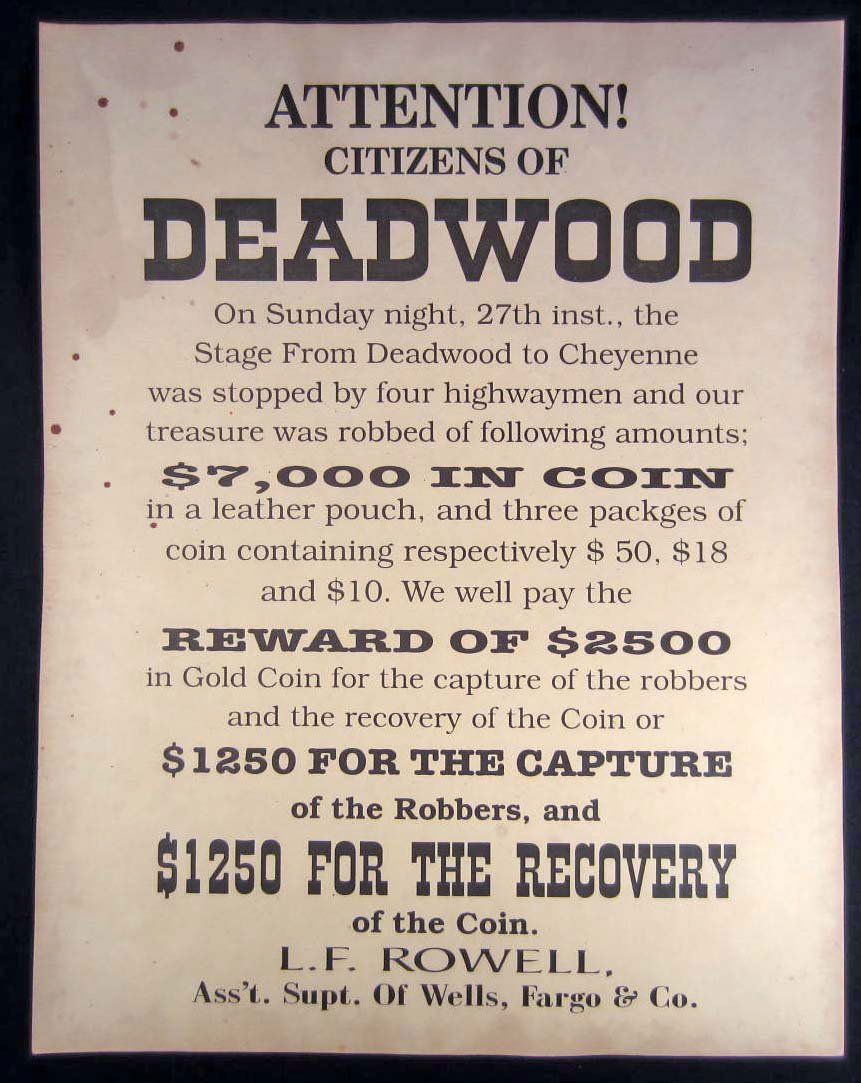 CITIZENS OF DEADWOOD - STAGE COACH ROBBERY REWARD: Approx. 9" by 11.5"